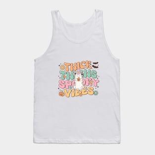 Thick Thighs Spooky Vibes Tank Top